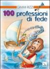 100 professioni di fede