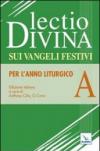 Lectio divina sui Vangeli festivi. Per l'Anno liturgico A. Meditando giorno e notte nella legge del Signore