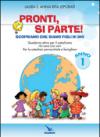 Pronti, si parte! Scopriamo che siamo figli di Dio. Quaderno attivo per il catechismo 