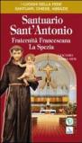 Santuario Sant'Antonio. Fraternità Francescana La Spezia