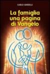 Famiglia: una pagina di Vangelo (La)
