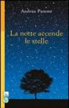 La notte accende le stelle