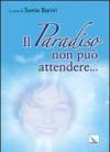 Il paradiso non può attendere