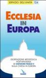 Ecclesia in Europa. Esortazione apostolica post-sinodale sulla chiesa in Europa