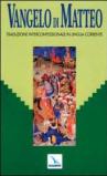 Vangelo di Matteo. Traduzione interconfessionale dal testo greco in lingua corrente