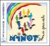 Minot davvero speciale. Commedia musicale. Con CD Audio