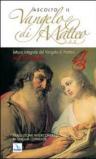 Ascolto il Vangelo di Matteo. Con CD-ROM