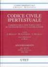 Codice civile ipertestuale. Commentario con banca dati di giurisprudenza e legislazione. Con CD-ROM