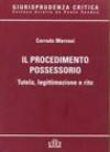 Il procedimento possessorio