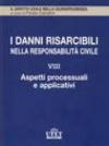 I danni risarcibili nella responsabilità civile: 8