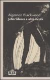 John Silence e altri incubi