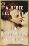 Una misteriosa felicità