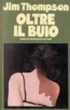 Oltre il buio