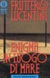 Enigma in luogo di mare