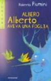 Albero Alberto aveva una foglia