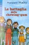 La battaglia delle chewing-gum