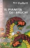 Il pianeta dei bruchi