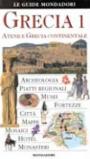Grecia. 1.Atene e Grecia continentale