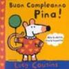 Buon compleanno Pina