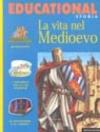La vita nel Medioevo