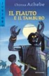 Il flauto e il tamburo