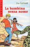 La bambina senza nome