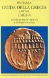 Guida della Grecia. 7: L'Acaia