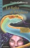 La figlia di Medusa