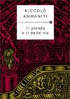 Ti prendo e ti porto via