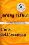 L'era dell'accesso. La rivoluzione della new economy