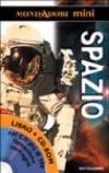Lo spazio. Con CD-ROM