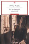 La metamorfosi (Mondadori): e altri racconti (Oscar classici moderni Vol. 77)