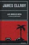 Los Angeles nera. La trilogia del sergente Hopkins