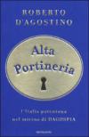 Alta portineria. L'Italia potentona nel mirino di Dagospia