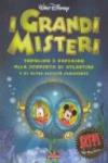 I grandi misteri. Topolino e Paperino alla scoperta di Atlantide e di altre civiltà scomparse