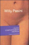 I nuovi comportamenti amorosi. Coppia e trasgressione