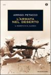 L'armata nel deserto. Il segreto di El Alamein