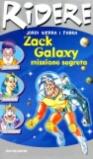 Zack Galaxy: missione segreta