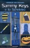 Sammy Keys e lo scheletro. 2.