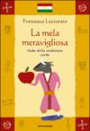 La mela meravigliosa. Fiabe della tradizione curda