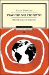 Viaggio nell'ignoto. Il mondo dopo l'11 settembre