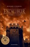 La torre in fiamme. Excalibur: 3