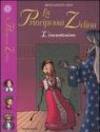 L'incantesimo. La principessa Zelina: 5