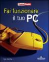 Fai funzionare il tuo PC