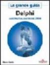 Delphi 2006. La grande guida
