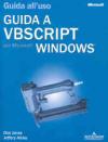 Guida a VBScript per Microsoft Windows