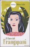 Il fiore del frangipani