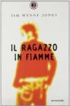 Il ragazzo in fiamme