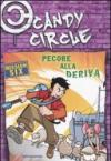 Pecore alla deriva. Candy Circle. 6.