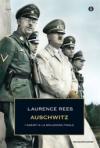 Auschwitz. I nazisti e la soluzione finale